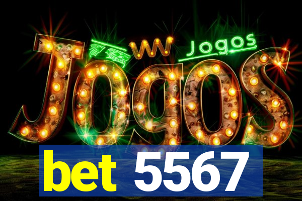 bet 5567